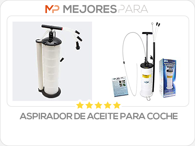 aspirador de aceite para coche