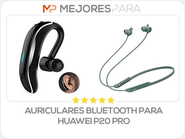 auriculares bluetooth para huawei p20 pro