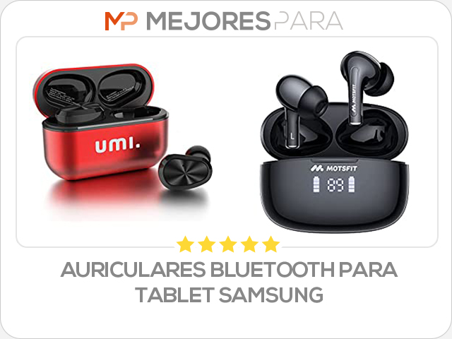 auriculares bluetooth para tablet samsung