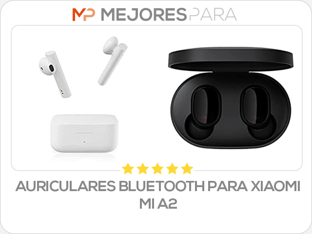 auriculares bluetooth para xiaomi mi a2