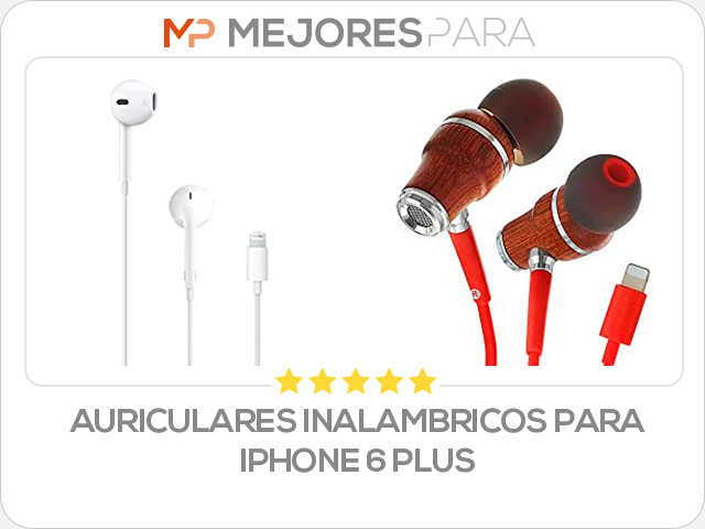 auriculares inalambricos para iphone 6 plus