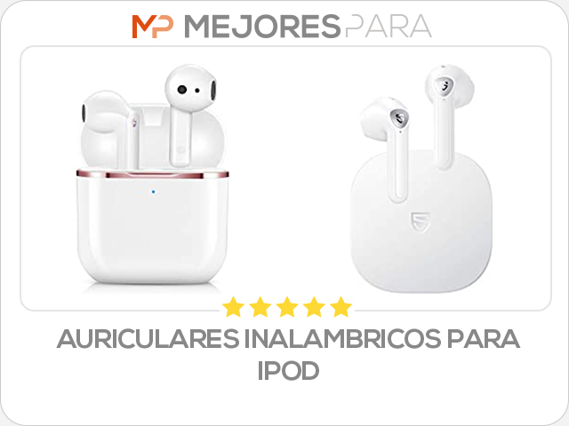 auriculares inalambricos para ipod