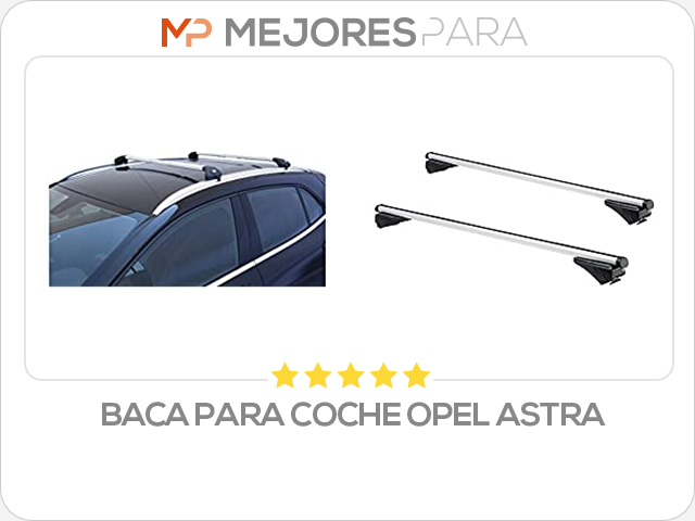 baca para coche opel astra