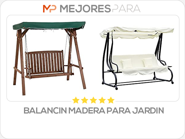 balancin madera para jardin