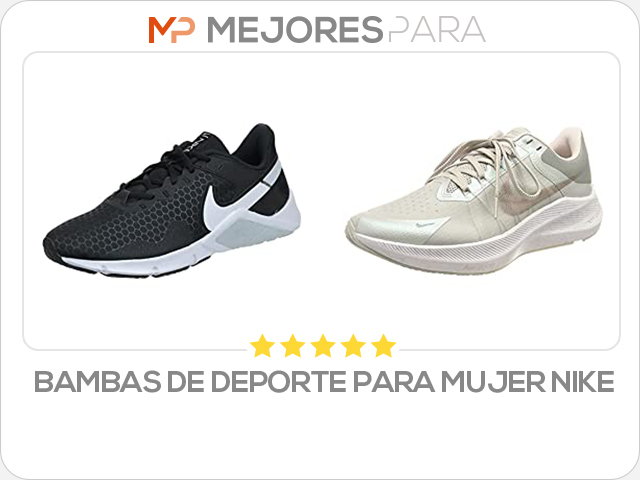 bambas de deporte para mujer nike