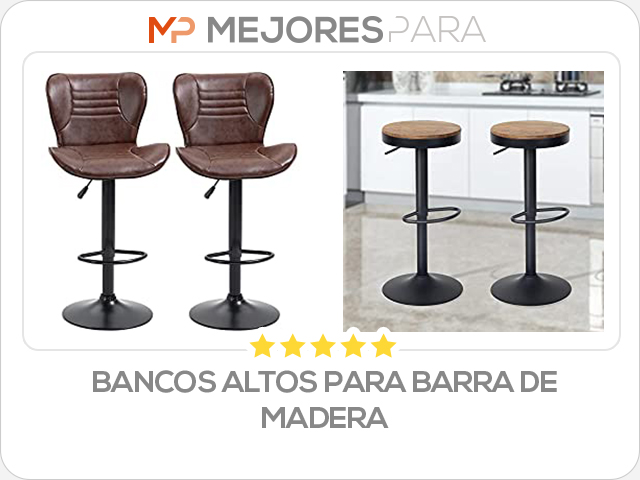 bancos altos para barra de madera