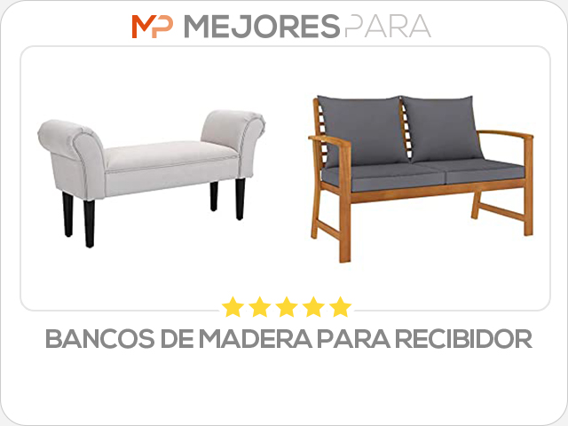 bancos de madera para recibidor