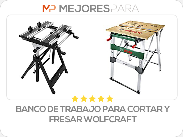 banco de trabajo para cortar y fresar wolfcraft