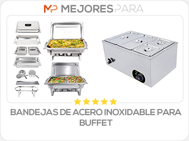 bandejas de acero inoxidable para buffet