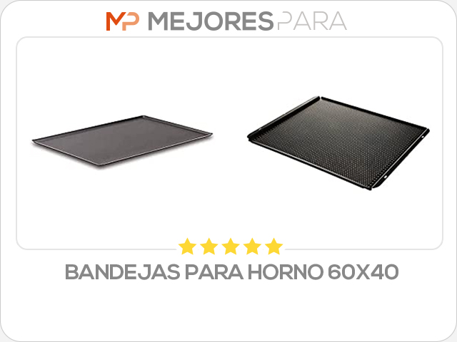 bandejas para horno 60x40