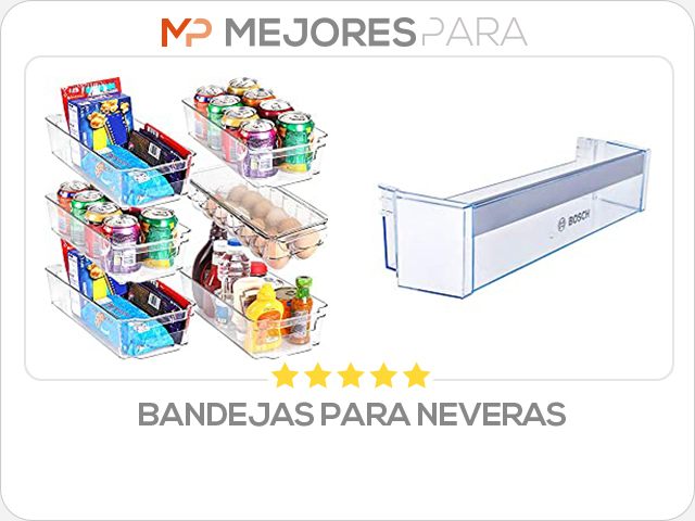 bandejas para neveras