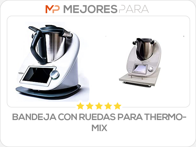 bandeja con ruedas para thermomix