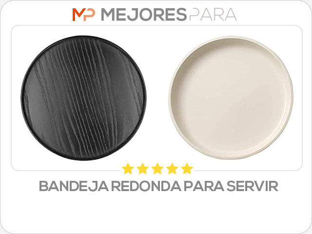 bandeja redonda para servir