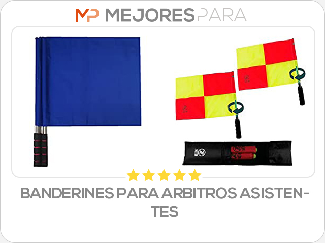 banderines para arbitros asistentes