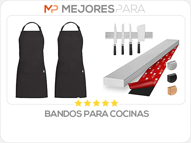 bandos para cocinas