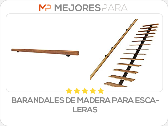 barandales de madera para escaleras