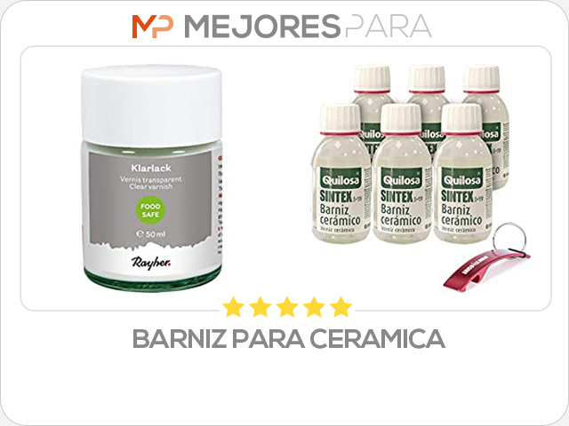 barniz para ceramica