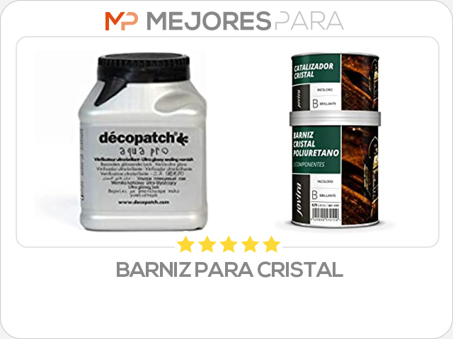 barniz para cristal