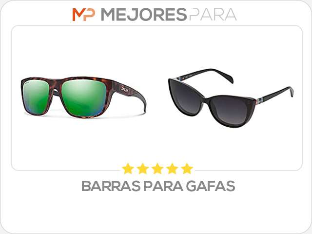 barras para gafas