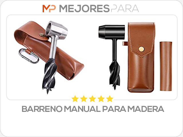 barreno manual para madera