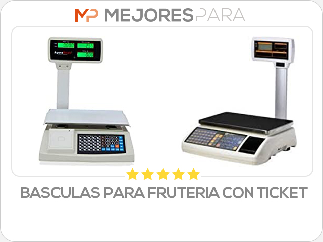 basculas para fruteria con ticket