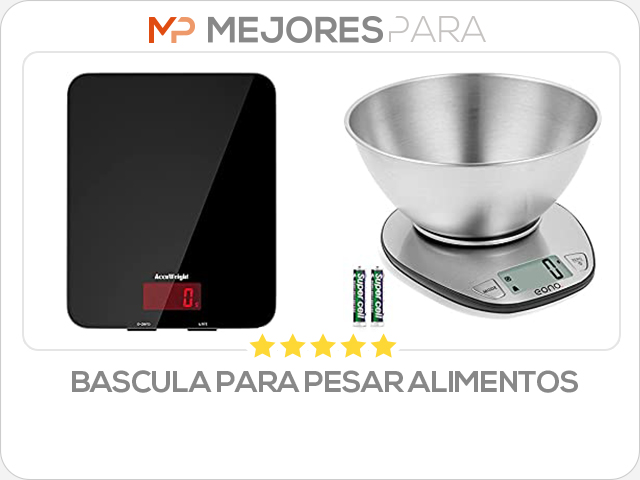 bascula para pesar alimentos