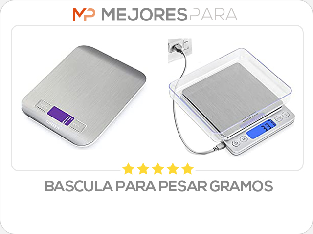 bascula para pesar gramos