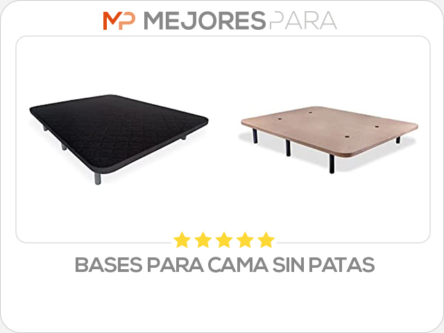 bases para cama sin patas