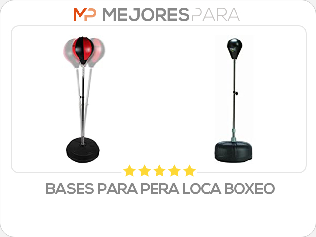 bases para pera loca boxeo