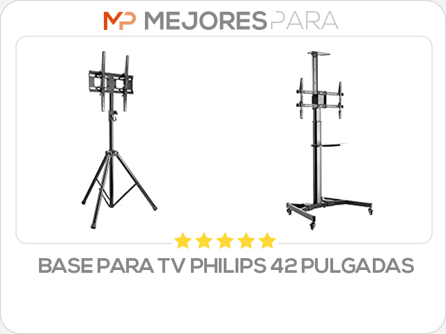 base para tv philips 42 pulgadas