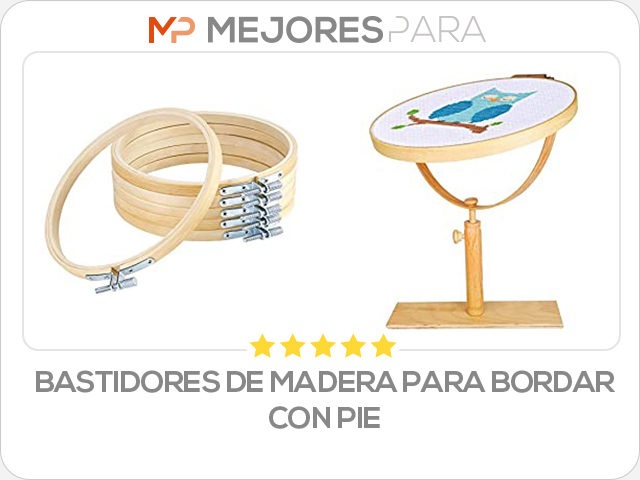 bastidores de madera para bordar con pie