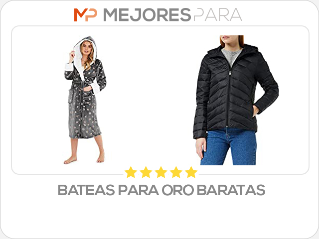 bateas para oro baratas