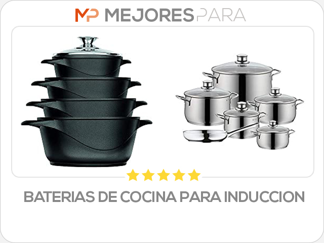 baterias de cocina para induccion