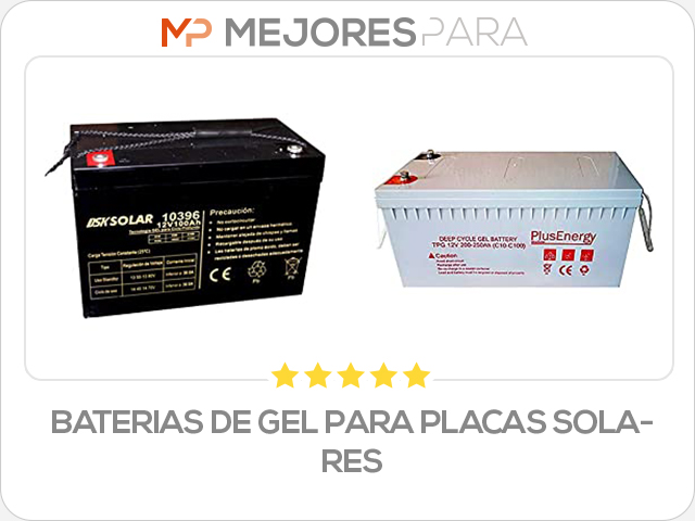 baterias de gel para placas solares