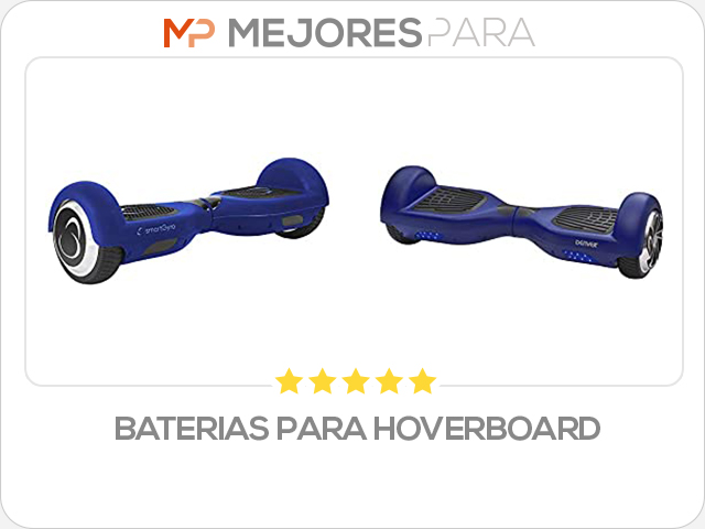 baterias para hoverboard