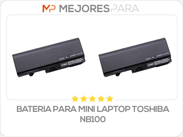 bateria para mini laptop toshiba nb100