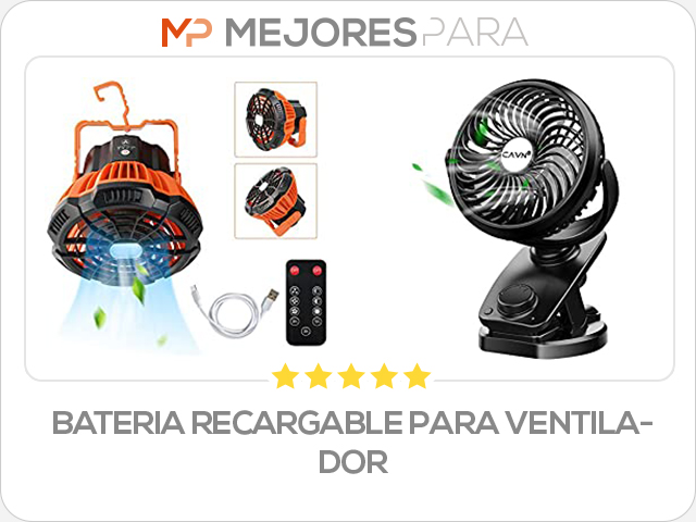 bateria recargable para ventilador