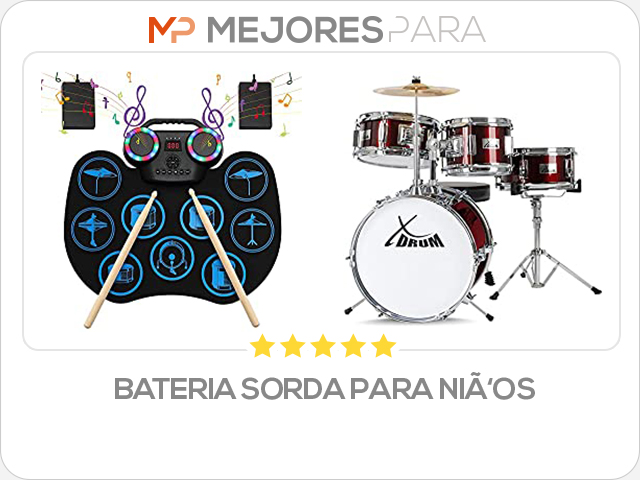 bateria sorda para niños