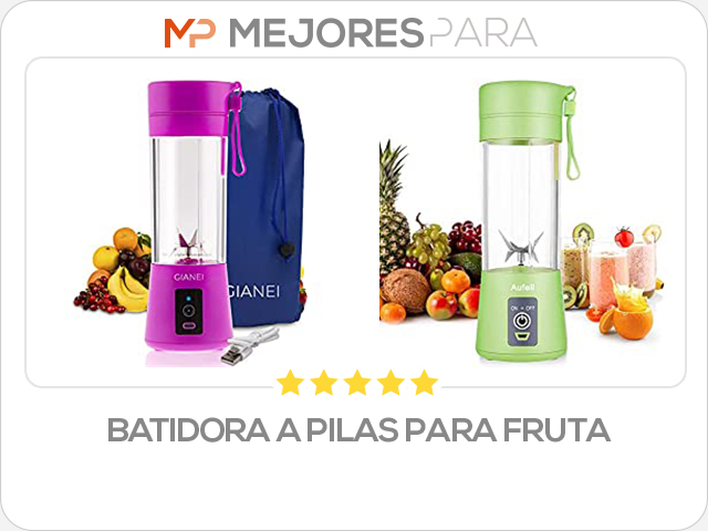 batidora a pilas para fruta