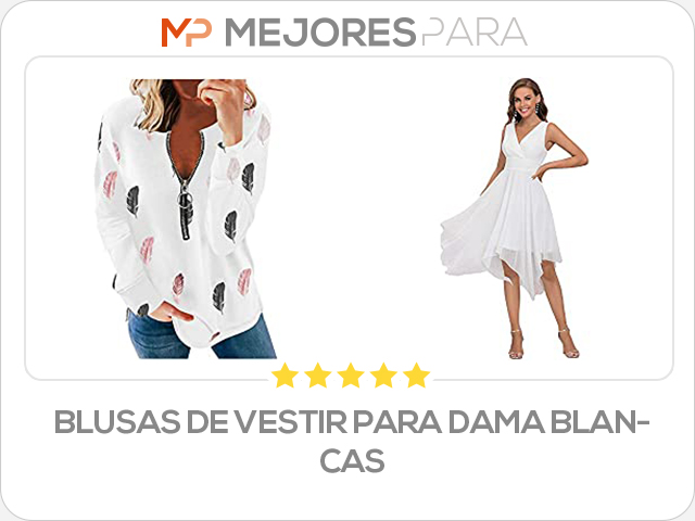 blusas de vestir para dama blancas