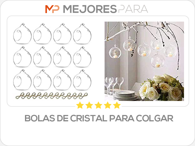 bolas de cristal para colgar