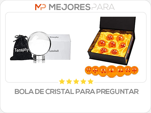 bola de cristal para preguntar