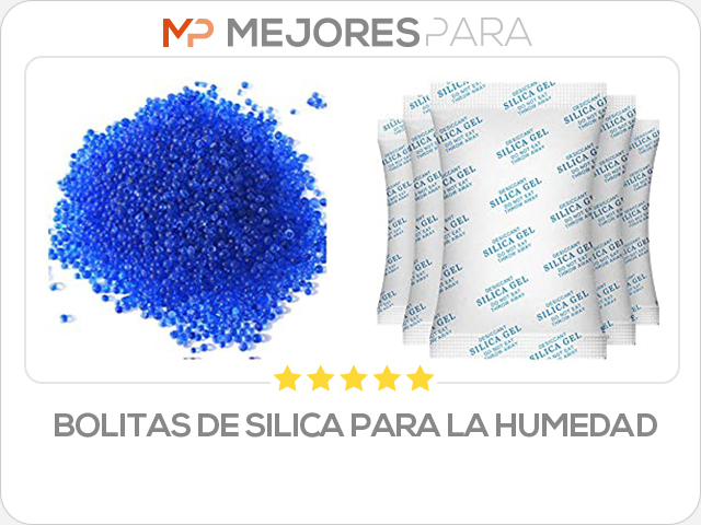 bolitas de silica para la humedad