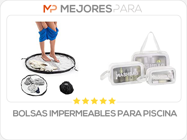 bolsas impermeables para piscina