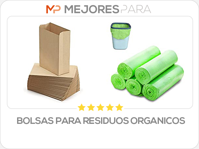 bolsas para residuos organicos