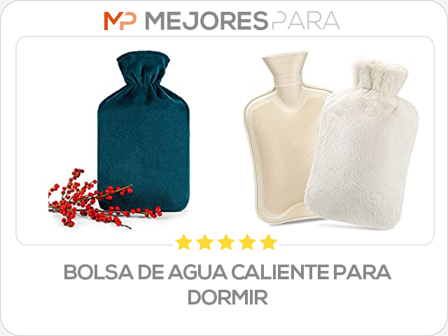 bolsa de agua caliente para dormir