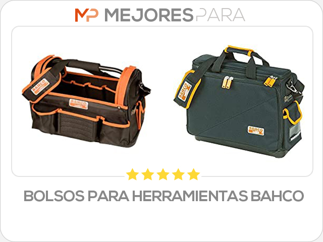 bolsos para herramientas bahco