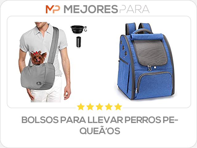 bolsos para llevar perros pequeños