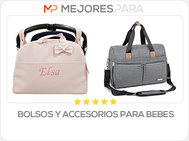 bolsos y accesorios para bebes