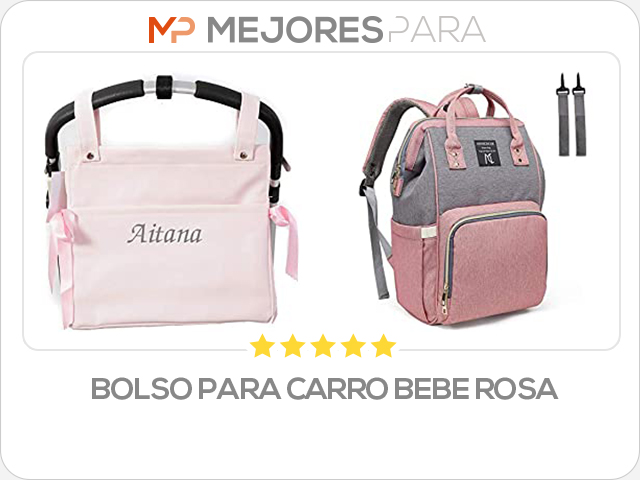 bolso para carro bebe rosa